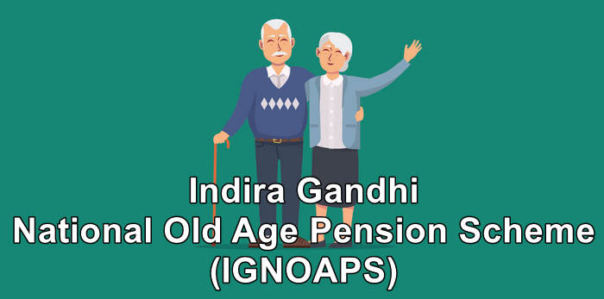 Indira Gandhi National Old Age Pension Scheme