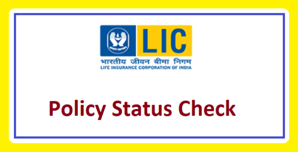 LIC Policy Status