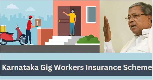 Karnataka Gig Workers Insurance Scheme 2023