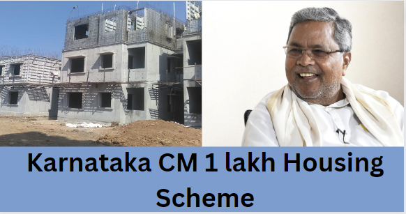 Karnataka CM 1 lakh Housing Scheme 2023