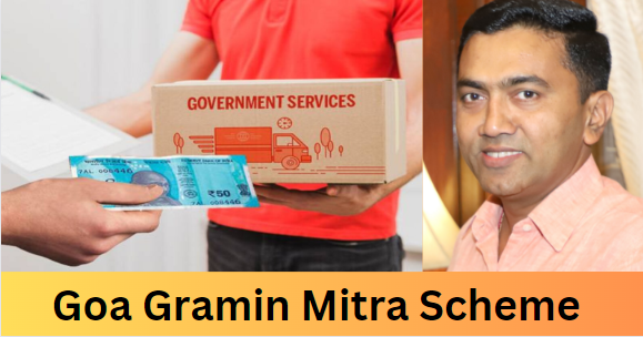 Goa Gramin Mitra Scheme 