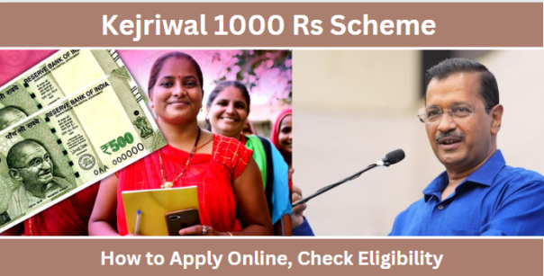 Kejriwal Rs 1000 Scheme