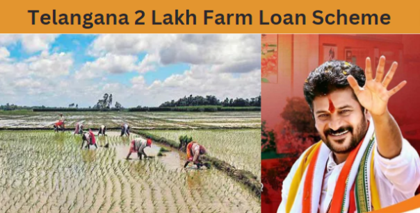 Telangana 2 Lakh Farm Loan Scheme 2024